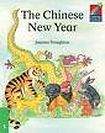 Cambridge University Press Cambridge Storybooks 3 The Chinese New Year: Joanna Troughton