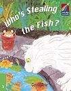 Cambridge University Press Cambridge Storybooks 3 Who´s Stealing the Fish?: Gerald Rose