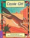 Cambridge University Press Cambridge Storybooks 4 Coyote Girl: Rosalind Kerven