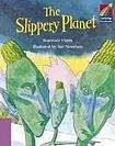 Cambridge University Press Cambridge Storybooks 4 The Slippery Planet: Rosemary Hayes