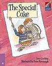Cambridge University Press Cambridge Storybooks 4 The Special Cake: June Crebbin