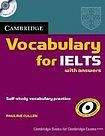Cambridge University Press Cambridge Vocabulary for IELTS with answers and Audio CD