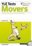Oxford University Press Cambridge YLE Tests Movers. Revised Edition Student´s Book and Audio CD Pack