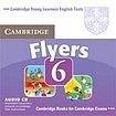 Cambridge University Press Cambridge Young Learners English Tests Flyers 6 Audio CD