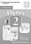 Cambridge University Press Cambridge Young Learners English Tests. 2nd Ed. Flyers 2 Answer Booklet