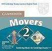 Cambridge University Press Cambridge Young Learners English Tests. 2nd Ed. Movers 2 Audio CD