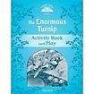 Oxford University Press CLASSIC TALES Second Edition Beginner 1 The Enormous Turnip Activity Book and Play