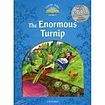 Oxford University Press CLASSIC TALES Second Edition Beginner 1 THE ENORMOUS TURNIP with e-Book a Audio on CD-ROM/Audio CD