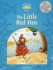 Oxford University Press CLASSIC TALES Second Edition Beginner 1 THE LITTLE RED HEN with e-Book a Audio on CD-ROM/Audio CD