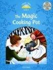 Oxford University Press CLASSIC TALES Second Edition Beginner 1 The Magic Cooking Pot with e-Book a Audio on CD-ROM/Audio CD