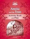 Oxford University Press Classic Tales Second Edition Level 2 Amrita and the Trees Activity Book