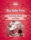 Oxford University Press CLASSIC TALES Second Edition Level 2 Big Baby Finn Activity Book and Play