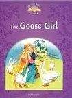 Oxford University Press Classic Tales Second Edition Level 4 Goose Girl