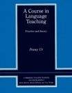 Cambridge University Press Course in Language Teaching. A Trainer´s Handbook