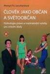 Přemysl Šil, Jana Karolová: Člověk jako občan a světoobčan, 2. vydání