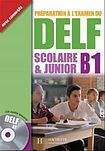 Hachette DELF SCOLAIRE a JUNIOR B1 Livre a CD