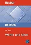 Hueber Verlag Deutsch üben 11. Wörter und Sätze