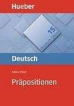 Hueber Verlag Deutsch üben 15. Präpositionen