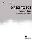 Macmillan Direct to FCE Teacher´s Book