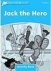 Oxford University Press Dolphin Readers Level 1 Jack the Hero Activity Book