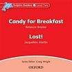 Oxford University Press Dolphin Readers Level 2 Candy For Breakfast a Lost! Audio CD