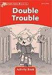 Oxford University Press Dolphin Readers Level 2 Double Trouble Activity Book