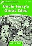 Oxford University Press Dolphin Readers Level 3 Uncle Jerry´s Great Idea Activity Book