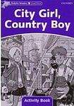 Oxford University Press Dolphin Readers Level 4 City Girl. Country Boy Activity Book