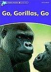 Oxford University Press Dolphin Readers Level 4 Go. Gorillas. Go