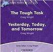 Oxford University Press Dolphin Readers Level 4 The Tough Task a Yesterday. Today and Tomorrow Audio CD