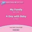 Oxford University Press Dolphin Readers Starter My Family a A Day With Baby Audio CD