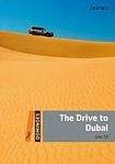 Oxford University Press Dominoes 2 (New Edition) The Drive To Dubai + MultiROM Pack