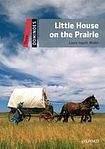 Oxford University Press Dominoes 3 (New Edition) Little House Prairie + MultiROM Pack