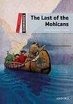 Oxford University Press Dominoes 3 (New Edition) The Last of the Mohicans