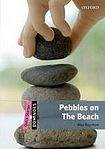 Oxford University Press Dominoes Quick Starter Pebbles on the Beach