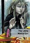 Oxford University Press Dominoes Quick Starter The Little Match Girl