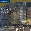 Cambridge University Press English for the Financial Sector Audio CD