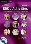 Cambridge University Press ESOL Activities Pre-Entry Book with Audio CD