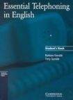 Cambridge University Press Essential Telephoning in English Student´s Book