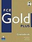 Longman FCE Gold Plus Coursebook with iTest CD-ROM