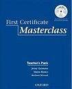 Oxford University Press First Certificate Masterclass (New Edition) Teacher´s Pack (Teacher´s Book, Assessment Booklet with DVD a Dictionaries Booklet)