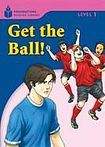 Heinle FOUNDATION READERS 1.5 - GET THE BALL