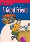 Heinle FOUNDATION READERS 3.3 - A GOOD FRIEND