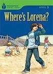 Heinle FOUNDATION READERS 5.3 - WHERE´S LORENA?