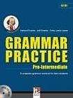 Helbling Languages GRAMMAR PRACTICE PRE-INTERMEDIATE with CD-ROM