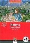 Helbling Languages HELBLING READERS Red Series Level 1 Holly´s New Friend + Audio CD ( Martyn Hobbs)