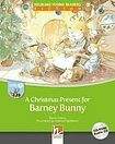 Helbling Languages HELBLING Young Readers B A Christmas Present for Barney Bunny + CD/CD-ROM (Maria Cleary)