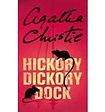 Christie Agatha: Hickory Dickory Dock