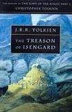 J. R. R. Tolkien: The Treason of Isengard