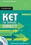 Cambridge University Press KET for Schools Direct Student´s Pack (Student´s Book with CD-ROM a Workbook without Answers)